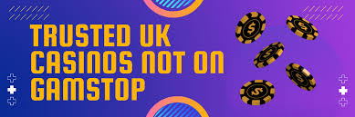 Discovering Casinos UK Not on Gamstop A Comprehensive Guide 707033125